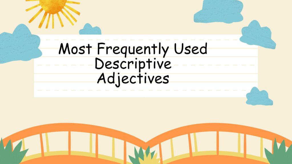 70 Plus Related Adjectives for Visibility