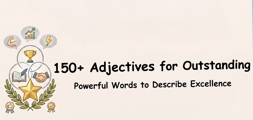 Adjectives for Outstanding